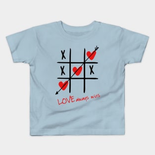 Love always wins Valentines shirt Kids T-Shirt